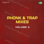 Phonk & Trap Mixes Volume 4 - Kishore Kumar Song Download